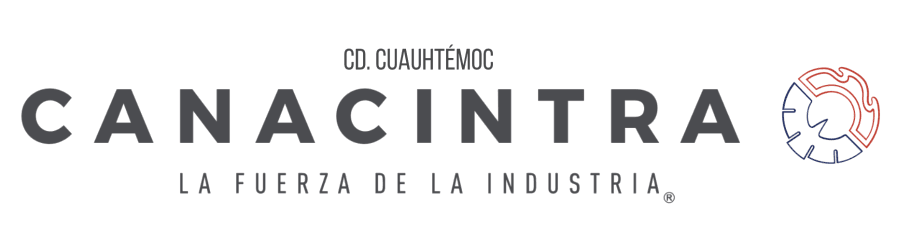 CANACINTRA Cd. Cuauhtémoc — La fuerza de la industria
